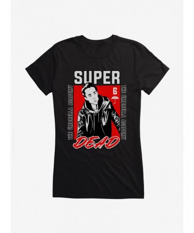 The Umbrella Academy Super Dead Girls T-Shirt $8.37 T-Shirts