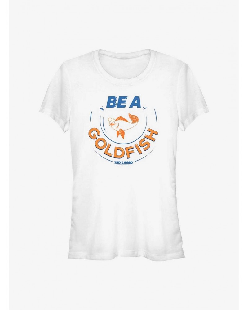 Ted Lasso Be A Goldfish Alt Girls T-Shirt $5.18 T-Shirts