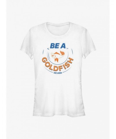 Ted Lasso Be A Goldfish Alt Girls T-Shirt $5.18 T-Shirts